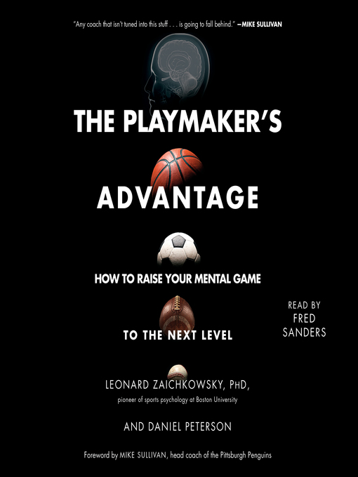 Title details for The Playmaker's Advantage by Leonard Zaichkowsky - Wait list